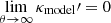 $ \lim_{\theta \to \infty} \kappa_{\mathrm{model}}\prime = 0 $