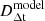 $ D_{\mathrm{\Delta t}}^{\mathrm{model}} $