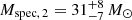 $ {M_{\mathrm{spec,\,2}}=31_{-7}^{+8}\,M_{\odot}} $