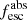 $ f_{\mathrm{esc}}^{\mathrm{abs}} $