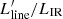 $ L^\prime_{\rm line}/L_{\rm IR} $