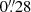 $ 0{{\overset{\prime\prime}{.}}}28 $