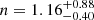 $ n = 1.16^{+0.88}_{-0.40} $