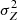 $ \sigma_Z^2 $