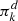 $ {{\pi ^d_k}} $