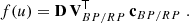 $$ \begin{aligned} f(u) = \mathbf{D} \, \mathbf{V}_{BP/RP}^\mathsf{T } \, \mathbf{c}_{BP/RP}\; . \end{aligned} $$