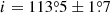 $ i=113{{\overset{\circ}{.}}}5\pm 1{{\overset{\circ}{.}}}7 $