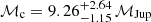 $ \mathcal{M}_{\mathrm{c}} = {9.26}^{+2.64}_{-1.15}\,\mathcal{M}_{\mathrm{Jup}} $