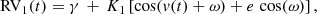 $$ \begin{aligned} \mathrm{RV}_1(t) = \gamma \, + \, K_1 \left[\cos (v(t)+\omega ) + e \, \cos (\omega )\right], \end{aligned} $$