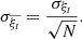 $$ \begin{aligned} \sigma _{\overline{\xi _t}} = \frac{\sigma _{\xi _t}}{\sqrt{N}}. \end{aligned} $$