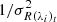 $ 1 / \sigma_{R(\lambda_i)_t}^2 $