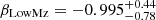 $ \beta_{\mathrm{LowMz}} = -0.995^{+0.44}_{-0.78} $