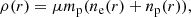$$ \begin{aligned} \rho (r) = \mu m_{\rm p} (n_{\rm e}(r) + n_{\rm p}(r)), \end{aligned} $$