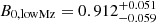 $ B_{0, \rm lowMz} = 0.912_{-0.059}^{+0.051} $