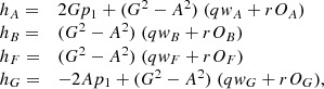 $$ \begin{aligned} \begin{array}{ll} h_A =&2 G p_1 + (G^2 - A^2) \; (q w_A + r O_A ) \\ h_B =&(G^2 - A^2) \; (q w_B + r O_B) \\ h_F =&(G^2 - A^2) \; (q w_F + r O_F) \\ h_G =&-2 A p_1 + (G^2 - A^2) \; (q w_G + r O_G), \end{array} \end{aligned} $$
