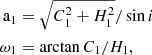 $$ \begin{aligned} \begin{array}{l@l} \mathrm{a}_1&= \sqrt{C_1^2 + H_1^2} / \sin i \\ \omega _1&= \arctan C_1/H_1, \end{array} \end{aligned} $$