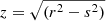 $ z=\sqrt{(r^2-s^2)} $