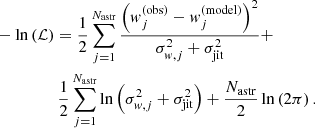 $$ \begin{aligned}&-\ln \left( \mathcal{L} \right) = \frac{1}{2} \sum _{j=1}^{N_{\rm astr}} \frac{\left({ w}_j^{(\mathrm {obs})} - { w}_j^{(\mathrm {model})}\right)^2}{\sigma _{{ w},j}^2 +\sigma _\mathrm{jit} ^2} + \nonumber \\&\qquad \qquad \,\,\,\, \frac{1}{2} \sum _{j=1}^{N_{\rm astr}}\ln \left({\sigma _{{ w},j}^2 +\sigma _\mathrm{jit} ^2}\right) + \frac{N_{\rm astr}}{2} \ln \left( 2\pi \right). \end{aligned} $$