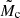 $ {\tilde{M}}_{\mathrm{c}} $