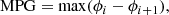 $$ \begin{aligned} \mathrm{MPG}=\max (\phi _i - \phi _{i+1}), \end{aligned} $$