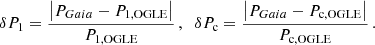 $$ \begin{aligned} \delta P_1=\frac{\left|P_{{Gaia}}-P_{\rm 1,OGLE}\right|}{P_{\rm 1,OGLE}} \,,\;\; \delta P_{\rm c}=\frac{\left|P_{{Gaia}}-P_{\rm c,OGLE}\right|}{P_{\rm c,OGLE}} \,. \end{aligned} $$