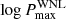 $ \log P_{\mathrm{max}}^{\mathrm{WNL}} $