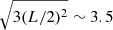 $ \sqrt{3(L/2)^2}\sim 3.5 $