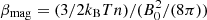 $ \beta _{\rm mag} = (3/2 k_{\rm B} T n) / (B_0^2 / (8 \pi)) $