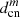 $ d_{\mathrm{cn}}^{m} $