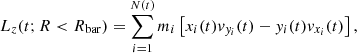 $$ \begin{aligned} L_z (t; R < R_{\rm bar}) = \sum _{i=1}^{N(t)} m_i \left[x_i(t) v_{{ y}_i}(t)- { y}_i(t) v_{x_i}(t)\right], \end{aligned} $$