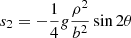 $ s_2 = - \frac{1}{4}g\frac{\rho^2}{b^2} \sin 2 \theta $
