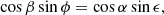 $$ \begin{aligned} \cos \beta \sin \phi = \cos \alpha \sin \epsilon , \end{aligned} $$