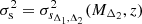$ \sigma_{\rm s}^2=\sigma^2_{s_{\Delta_1,\Delta_2}}(M_{\Delta_2},z) $