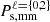 $ P_{\mathrm{s,mm}}^{\ell=\{0,2\}} $