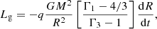 $$ \begin{aligned} L_{\rm g} = -q\frac{GM^{2}}{R^{2}}\left[\frac{\Gamma _{1}-4/3}{\Gamma _{3}-1}\right]\frac{\mathrm{d}R}{\mathrm{d}t}, \end{aligned} $$