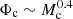 $ \Phi_{\mathrm{c}} \sim M_{\mathrm{c}}^{0.4} $