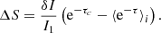 $$ \begin{aligned} \Delta S = \frac{\delta I}{I_1} \left(\mathrm{e}^{-\tau _c} - \langle \mathrm{e}^{-\tau } \rangle _i \right). \end{aligned} $$