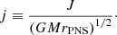 $$ \begin{aligned} j \equiv \frac{J}{\left(GMr_{\rm PNS}\right)^{1/2}}\cdot \end{aligned} $$