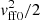 $ v_{{\rm ff}0}^2/2 $