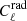 $ C_{\ell}^{\mathrm{rad}} $