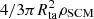 $ 4/3 \pi R_{\rm ta}^2 \rho_{\rm SCM} $