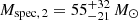 $ {M_{\mathrm{spec,\,2}}=55^{+32}_{-21}\,{M_{\odot}}} $