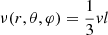 $ \nu(r,\theta,\varphi) = \frac{1}{3} vl $