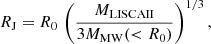 $$ \begin{aligned} R_{\rm J} = R_0\,\left( \frac{M_{\rm LISCAII}}{3M_{\rm MW}( < R_0)}\right)^{1/3}, \end{aligned} $$