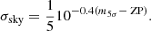 $$ \begin{aligned} \sigma _{\rm sky} = \frac{1}{5} 10^{-0.4 \left(m_{5\sigma } - \text{ ZP}\right)}. \end{aligned} $$