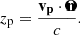 $$ \begin{aligned} z_{\rm p} =\frac{\mathbf{v_p \cdot \mathbf {\hat{n}}}}{c}. \end{aligned} $$