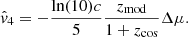 $$ \begin{aligned} \hat{v}_4 = -\frac{\ln (10)c}{5} \frac{z_{\rm mod}}{1 + z_{\rm cos}} \Delta \mu . \end{aligned} $$