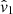 $ \hat{v}_1 $