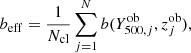 $$ \begin{aligned} b_{\rm eff} = \frac{1}{N_{\rm cl}}\sum _{j=1}^{N} b(Y^\mathrm{ob}_{500,j},z_j^\mathrm{ob}), \end{aligned} $$