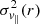 $ \sigma^2_{v_{\parallel}}(r) $